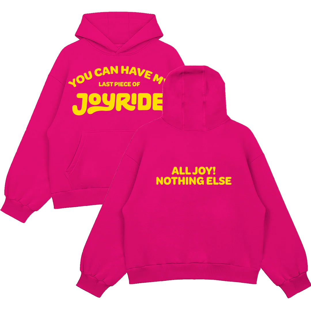 You Can Have My JOYRIDE Hoodie - Pink - Image 3
